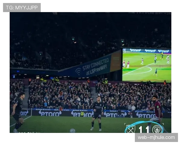 西汉姆联29%控球率坚守平局，防守组织压缩曼城进攻空间